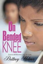 On Bended Knee