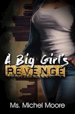 Big Girl's Revenge