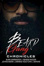 Beard Gang Chronicles