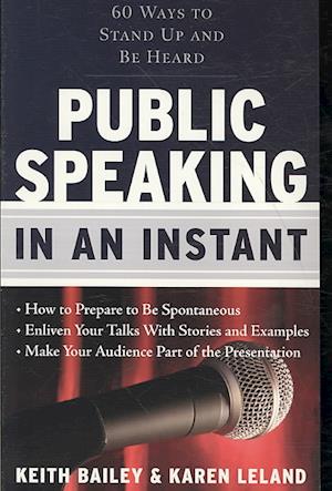 Public Speaking in an Instant