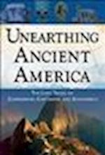 Unearthing Ancient America
