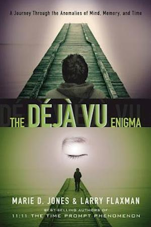 The Déjà Vu Enigma