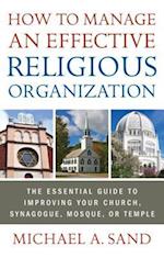 How to Manage an Effective Religious Organization