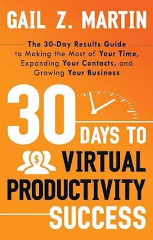30 Days to Virtual Productivity Success