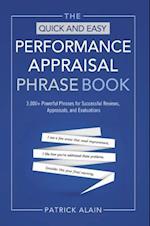 The Quick and Easy Performance Appraisal Phrase Book