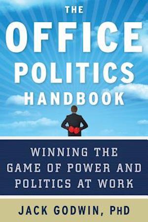 The Office Politics Handbook