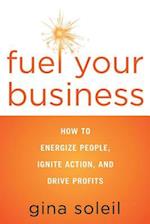 Fuel Your Business