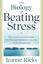 Biology of Beating Stress