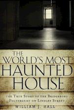World's Most Haunted House
