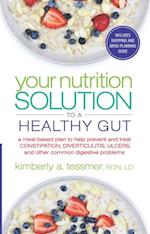 Your Nutrition Solution to a Healthy Gut
