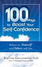 100 WAYS TO BOOST YOUR SELF-CONFIDENCE - eBook