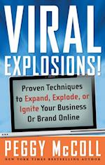 Viral Explosions!
