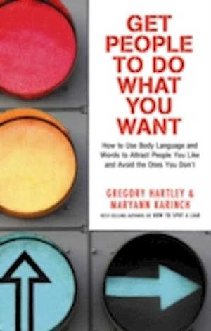 GET PEOPLE TO DO WHAT YOU WANT - eBook