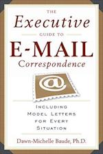 Executive Guide to E-mail Correspondence