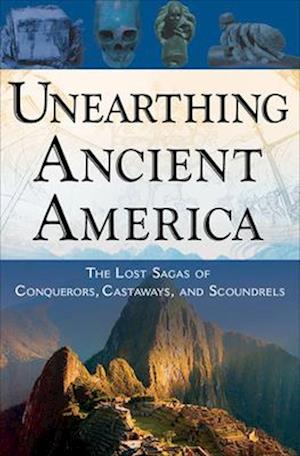 UNEARTHING ANCIENT AMERICA - ebook