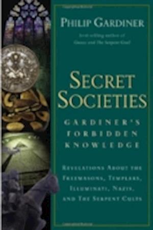 Secret Societies: Gardiner's Forbidden Knowledge