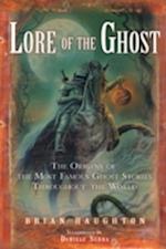 Lore of the Ghost