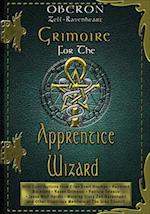 Grimoire For The Apprentice Wizard