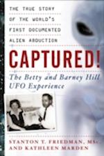 Captured! The Betty and Barney Hill UFO Experience