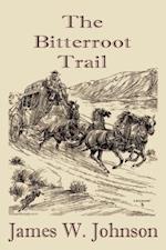 Bitterroot Trail