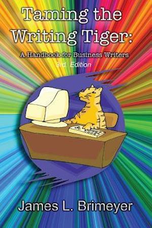 Taming the Writing Tiger, 3rd Ed.