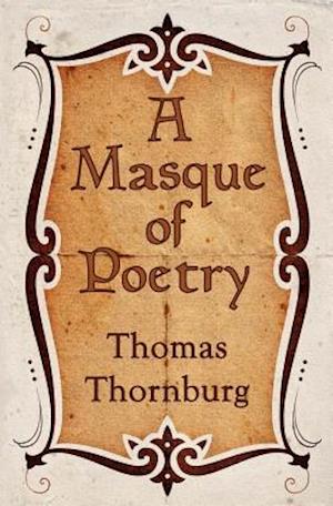 A Masque of Poetry