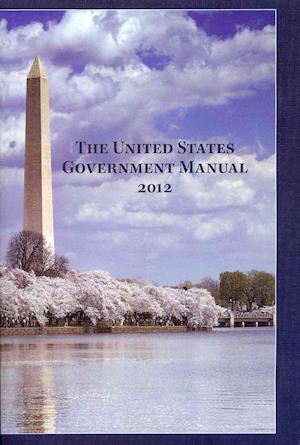 United States Government Manual 2011-2012