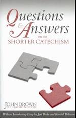 Questions & Answers on the Shorter Catechism