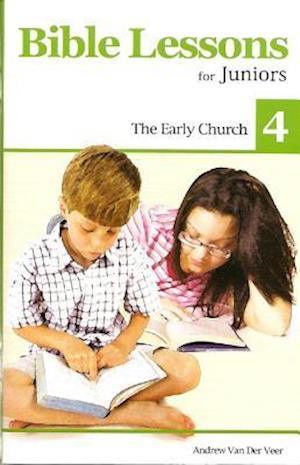 Bible Lessons for Juniors 4