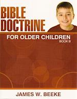 Bible Doctrine for Older Children