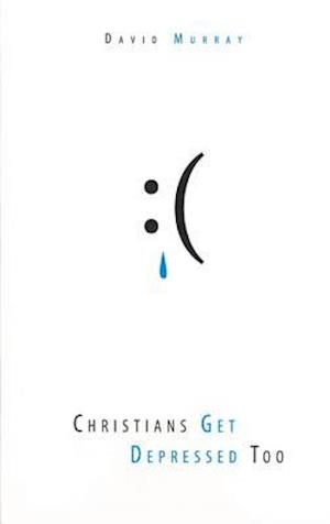 Christians Get Depressed Too