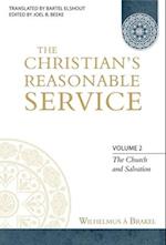 The Christian's Reasonable Service, Volume 2