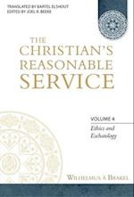 The Christian's Reasonable Service, Volume 4