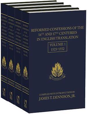 Reformed Confessions of the 16th and 17th Centuries in English Translation