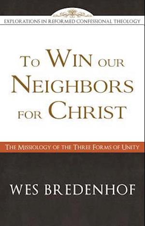 To Win Our Neighbors for Christ