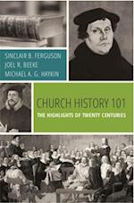 Church History 101