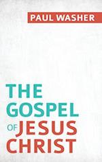 Gospel of Jesus Christ, The