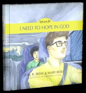 I Need to Hope in God, Book 2