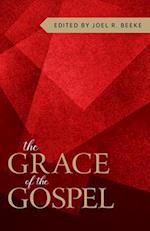 The Grace of the Gospel