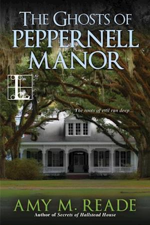 Ghosts of Peppernell Manor