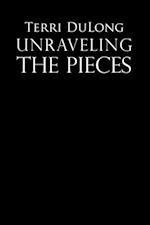 Unraveling the Pieces