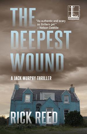 The Deepest Wound