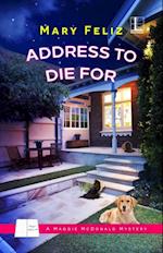 Address to Die For