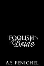 Foolish Bride