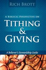 A Biblical Perspective on Tithing & Giving