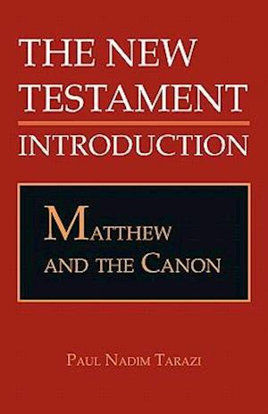 Matthew and the Canon