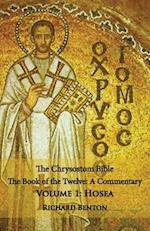 The Chrysostom Bible - Hosea: A Commentary 