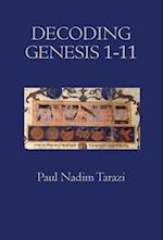 Decoding Genesis 1-11 