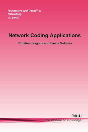 Network Coding Applications