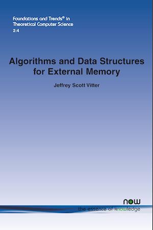 Algorithms and Data Structures for External Memory